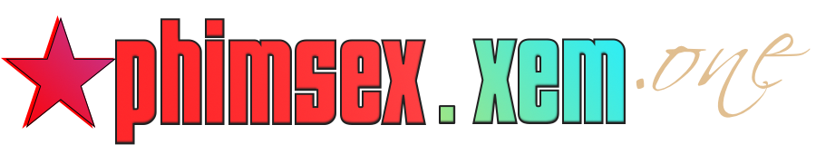 PHIMSEX.XEM.ONE